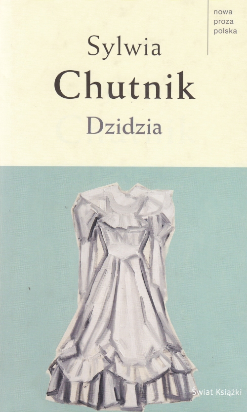 Sylwia Chutnik, okładka książki pod tytułem "Dzidzia"